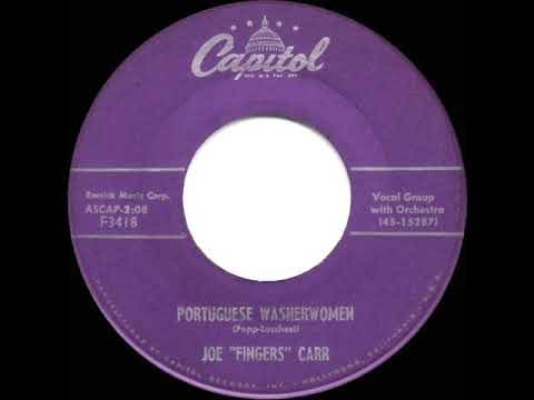 Joe Fingers Carr - Portuguese Washerwomen