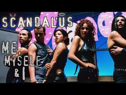 Scandal'us - Me, Myself & I