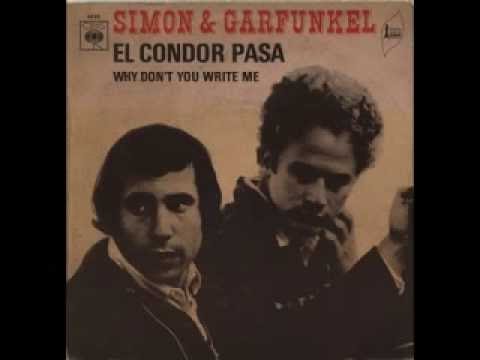 Simon & Garfunkel - El Condor Pasa (If I Could)