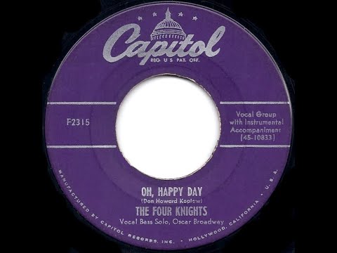 The Four Knights - Oh Happy Day