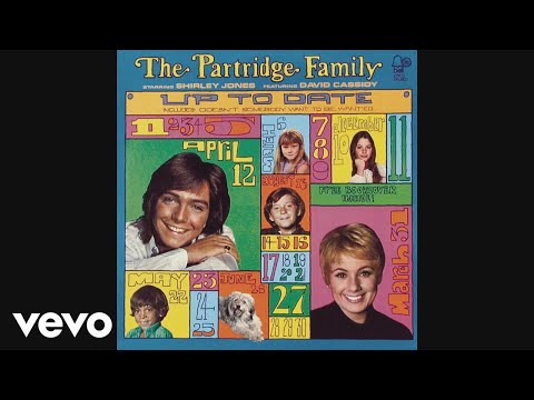 The Partridge Family - Doesn't Somebody Want to Be Wanted