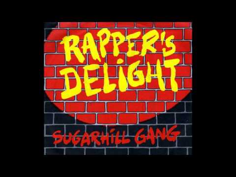 The Sugarhill Gang - Rapper's Delight