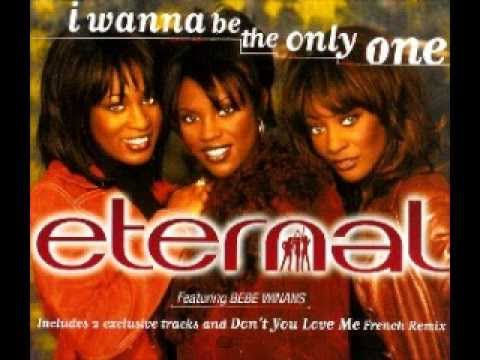 Eternal - I Wanna Be the Only One