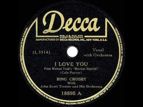 Bing Crosby - I Love You
